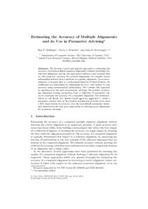 Estimating the Accuracy of Multiple Alignments and its Use in Parameter Advising! Dan F. DeBlasio1 , Travis J. Wheeler2 , and John D. Kececioglu1,!! 1  2