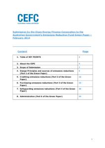 Submission by the Clean Energy Finance Corporation to the Australian Government’s Emissions Reduction Fund Green Paper – February 2014 Content