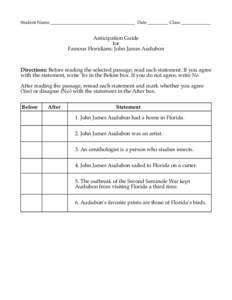 Student Name _____________________________________ Date _________ Class _____________  Anticipation Guide for Famous Floridians: John James Audubon