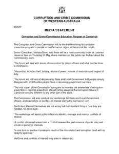 CORRUPTION AND CRIME COMMISSION OF WESTERN AUSTRALIA[removed]MEDIA STATEMENT Corruption and Crime Commission Education Program in Carnarvon