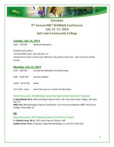 Schedule 9th Annual NBC2 BIOMAN Conference July[removed], 2014 Salt Lake Community College Sunday, July 13, 2014 6:00 – 7:30 PM