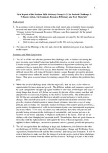 1  First Report of the Horizon 2020 Advisory Group (AG) for Societal Challenge 5: ‘Climate Action, Environment, Resource Efficiency and Raw Materials’ Background 1. In accordance with its terms of reference this draf