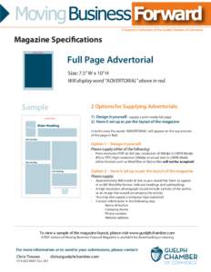 Magazine Specifications - ADVERTORIAL - Full Page Advertorial Size: 7.5” W x 10” H Will display word “ADVERTORIAL” above in red.