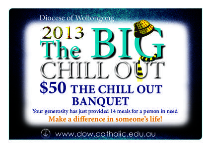Diocese of Wollongong  BIG The CHILL OUT