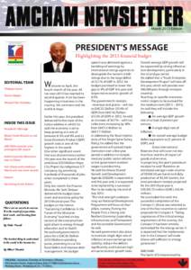 AMCHAM NEWSLETTER March 2013 Edition PRESIDENT’S MESSAGE Highlighting the 2013 financial budget