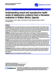 Understanding sexual and reproductive health needs of adolescents: evidence from a formative evaluation in Wakiso district, Uganda