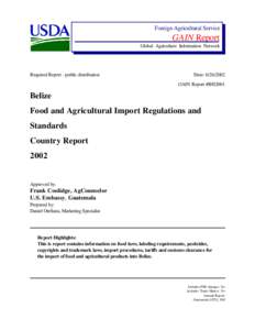 Foreign Agricultural Service  GAIN Report Global Agriculture Information Network  Required Report - public distribution