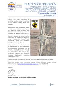 BLACK SPOT PROGRAM INTERSECTION OF OLD PRINCES HIGHWAY, FERRIES McDONALD ROAD AND SCHENSCHER ROAD, MONARTO  Community Update