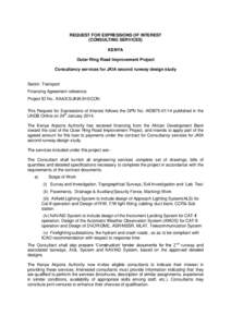 REQUEST FOR EXPRESSIONS OF INTEREST (CONSULTING SERVICES) KENYA Outer Ring Road Improvement Project Consultancy services for JKIA second runway design study