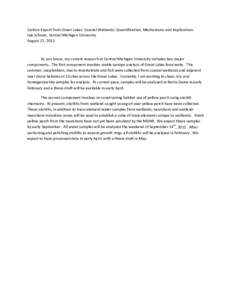 Carbon Export from Great Lakes’ Coastal Wetlands: Quantification, Mechanisms and Implications Lee Schoen, Central Michigan University August 27, 2012 As you know, my current research at Central Michigan University incl