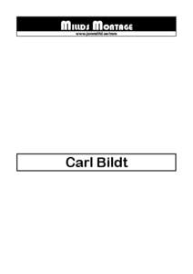 MILLDS MONTAGE www.janmilld.se/mm Carl Bildt  -