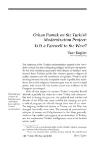 Orhan Pamuk on the Turkish Modernization Project: Is It a Farewell to the West? Üner Daglier University of Hong Kong