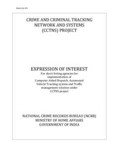 Notice for EOI  CRIME AND CRIMINAL TRACKING NETWORK AND SYSTEMS (CCTNS) PROJECT
