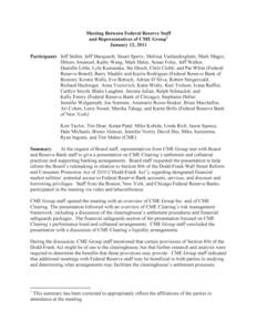 Meeting Between Federal Reserve Staff and Representatives of CME Group 1 January 12, 2011 Participants: Jeff Stehm, Jeff Marquardt, Stuart Sperry, Melissa Vanlandingham, Mark Magro, Dibora Amanuel, Kathy Wang, Mark Haley