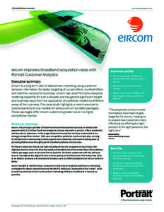 A Portrait Software case study  eircom improves broadband acquisition rates with Portrait Customer Analytics Executive summary