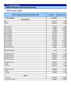 U.S. Census Bureau[removed]American Community Survey Fairfax County, Virginia ACS Demographic and Housing Estimates: 2006 Total population