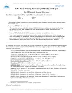 NATIONAL INSTITUTE FOR CERTIFICATION IN ENGINEERING TECHNOLOGIES www.nicet.org[removed]Water-Based (formerly Automatic Sprinkler) Systems Layout Level I Selected General References