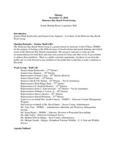 Minutes November 12, 2010 Delaware Bay Beach Work Group Senate Hearing Room, Legislative Hall  Introduction