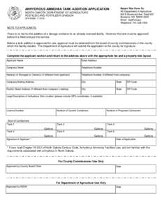ANHYDROUS AMMONIA TANK ADDITION APPLICATION NORTH DAKOTA DEPARTMENT OF AGRICULTURE PESTICIDE AND FERTILIZER DIVISION SFN[removed]Return This Form To: