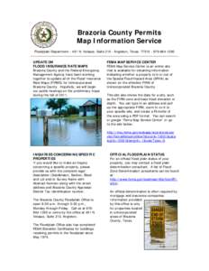 Brazoria County Permits Map Information Service Floodplain Department[removed]N. Velasco, Suite[removed]Angleton, Texas[removed]1295 UPDATE ON FLOOD INSURANCE RATE MAPS Brazoria County and the Federal Emergency