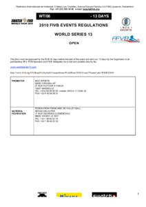 Fédération Internationale de Volleyball / FIVB World League / Swatch / FIVB World Championship / Rivo Vesik / Sports / Beach volleyball / Volleyball