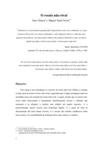 O rossio não-rival Imre Simon* e Miguel Said Vieira** “Alimento as vossas mentes quando falo. Repartiríeis entre vós o alimento, se o que trouxesse fosse para os vossos estômagos, e não chegaria inteiro a cada um;