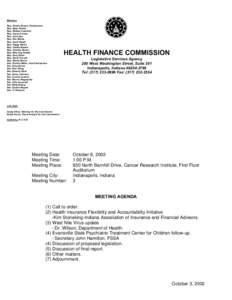 Members Rep. Charlie Brown, Chairperson Rep. Brian Hasler Rep. William Crawford Rep. Susan Crosby Rep. John Day