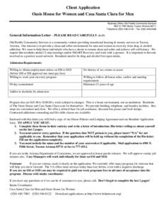 Client Application Oasis House for Women and Casa Santa Clara for Men Business Office: Old Pueblo Community Services 4501 E. Fifth Street, Tucson Arizona[removed]Telephone[removed] – Fax[removed]