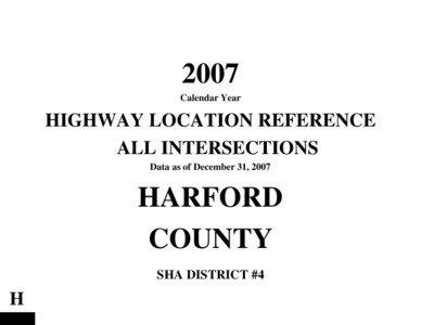 Maryland Route 24 / Maryland Route 22 / Maryland Route 155 / Maryland Route 152 / Maryland Route 543 / Interstate Highway System
