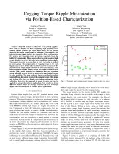 Cogging Torque Ripple Minimization via Position-Based Characterization Matthew Piccoli Mark Yim