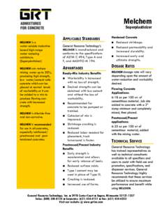 Melchem Superplasticizer MELCHEM is a  water-soluble melamine