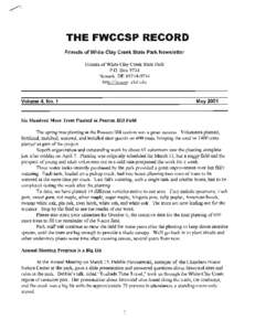 THE FWCCSP RECORD  Friends of White Clay Creek State Park Newsletter Friends of White Clay Creek State Park  P.O. Box 9734