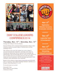 Nov 13th Registration Welcome Ceremony & Icebreaker Activities  DEAF COLLEGE LEADERS