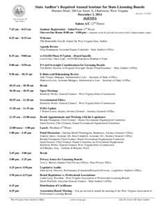 State Auditor’s Required Annual Seminar for State Licensing Boards Marriott Hotel, 200 Lee Street, E, Charleston, West Virginia December 2, 2014 AGENDA  Glen B. Gainer III