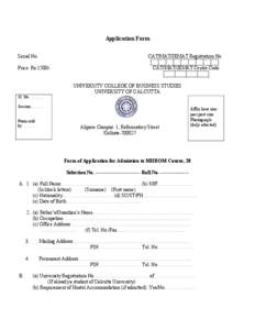 Application Form Serial No. CAT/MAT/JEMAT Registration No.  Price: Rs.1500/-