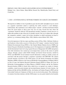 1  PREFACE: CEOS: THE CLIMATE AND EASTERN OCEAN SYSTEMS PROJECT Philippe Cury, Adrew Bakun, Marie-Hélène Durand, Roy Mendelssohn, Daniel Pauly and Claude Roy