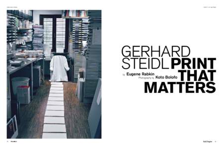 GERHARD STEIDL  PRINT THAT MATTERS GERHARD STEIDLPRINT