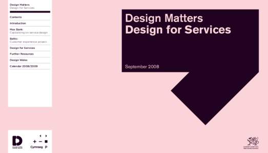 Design Matters Design for Services Contents Introduction Max Bank: Capitalising on service design