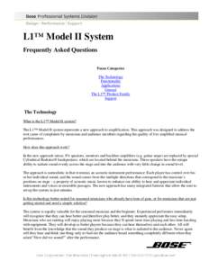 L1™ Model II System Frequently Asked Questions Focus Categories The Technology Functionality Applications