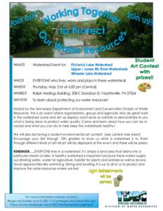 WHAT?  Watershed Event for: Pickwick Lake Watershed Upper / Lower Elk River Watersheds