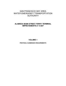 SAN FRANCISCO BAY AREA WATER EMERGENCY TRANSPORTATION AUTHORITY ALAMEDA MAIN STREET FERRY TERMINAL IMPROVEMENTS # 14-007