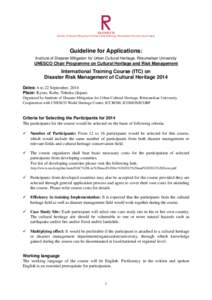 Management / Kyoto / Cultural heritage / Disaster / World Heritage Site / International Centre for the Study of the Preservation and Restoration of Cultural Property / Risk management / Public safety / Business / Kansai Big Six / Ritsumeikan University / Emergency management