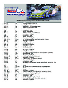 2014 Summit Motorsports Park Season Schedule Date April 19