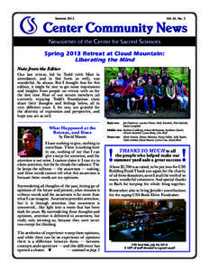 SummerVol. 26, No. 3 Center Community News Newsletter of the Center for Sacred Sciences
