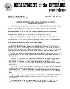~  BUREAUOF INDIAN AFFAIRS For Release February 18,1987  ASSISTANT