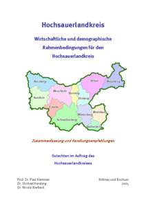 Hochsauerlandkreis Wirtschaftliche und demographische Rahmenbedingungen für den