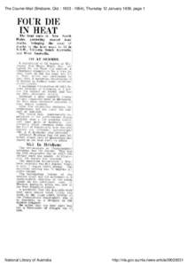 The Courier-Mail (Brisbane, Qld. : [removed]), Thursday 12 January 1939, page 1  DIE FOUR IN HEAT The heat wave: in