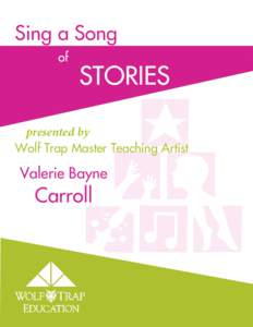 Sing a Song of STORIES  presented by