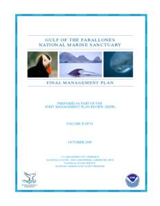 Gulf of the Farallones National Marine Sanctuary / Oceanography / Gulf of the Farallones / Farallon Islands / Bolinas /  California / Marine protected area / National Oceanic and Atmospheric Administration / Bodega Bay / National Ocean Service / Geography of California / West Marin / United States National Marine Sanctuary