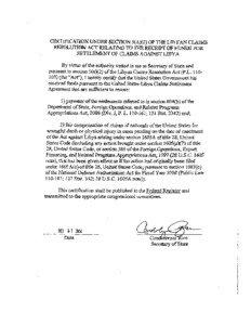 CERTIFICATION UNDER SECTION 5(A)(2) OF THE LIBYAN CLAIMS RESOLUTION ACT RELATING TO THE RBC&FT OE FUNDS FOR SETTLEMENT OF CLAIMS AGAINST LIBYA